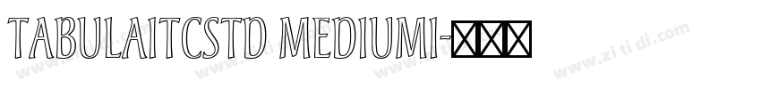 TabulaITCStd MediumI字体转换